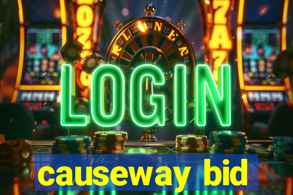 causeway bid