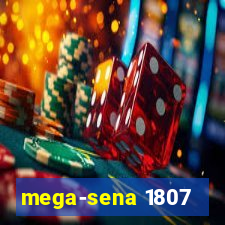 mega-sena 1807