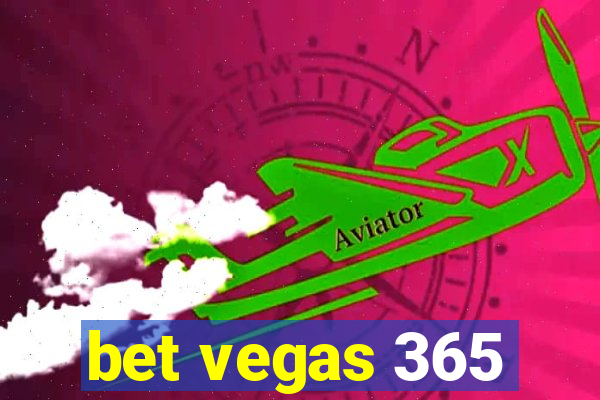 bet vegas 365