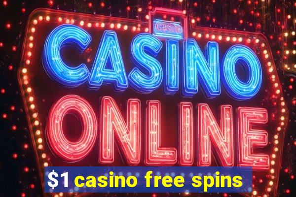 $1 casino free spins