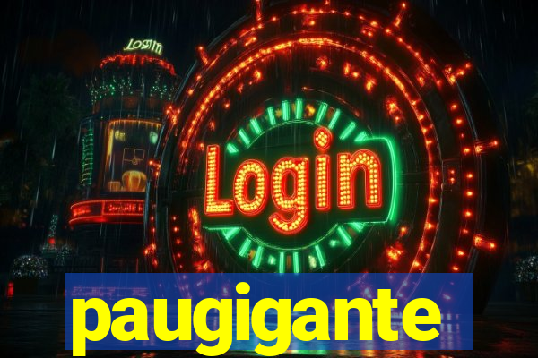 paugigante