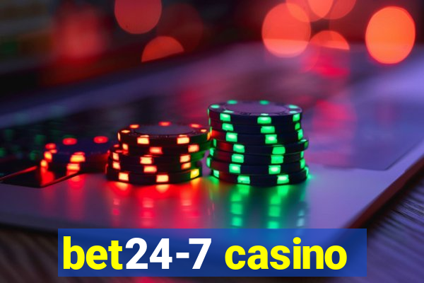 bet24-7 casino