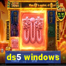 ds5 windows