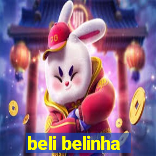 beli belinha