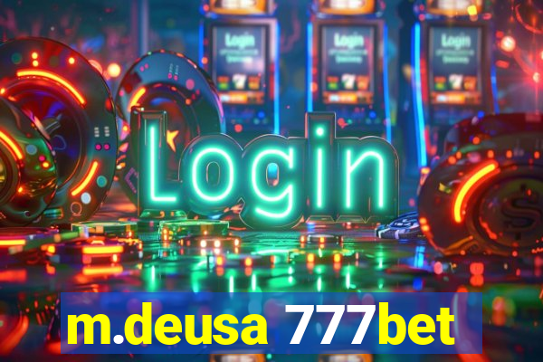 m.deusa 777bet