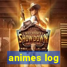 animes log