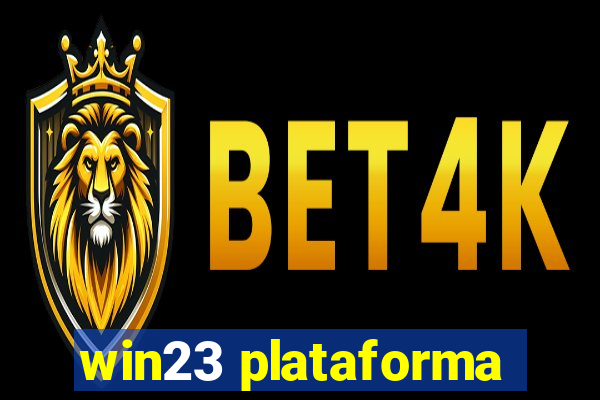 win23 plataforma