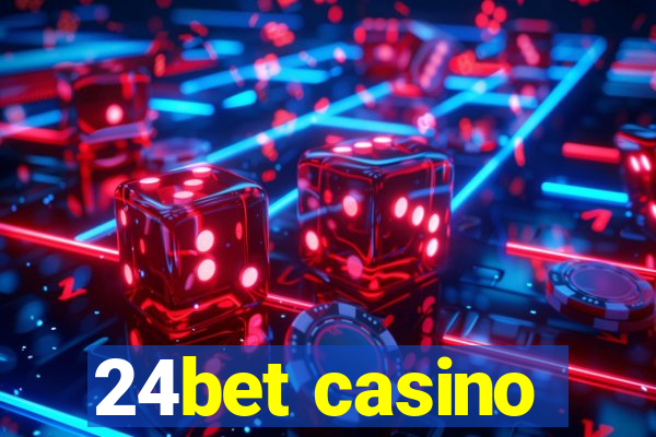 24bet casino