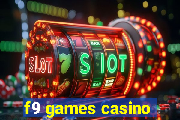 f9 games casino