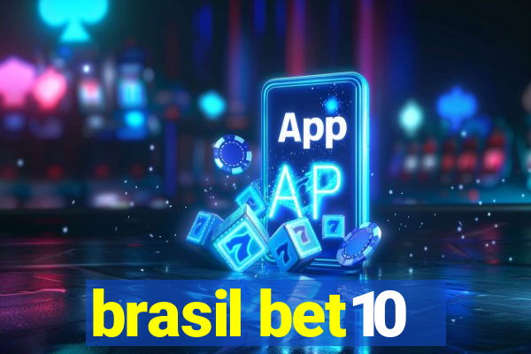 brasil bet10