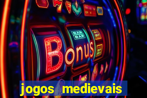 jogos medievais para android