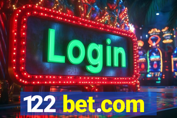 122 bet.com