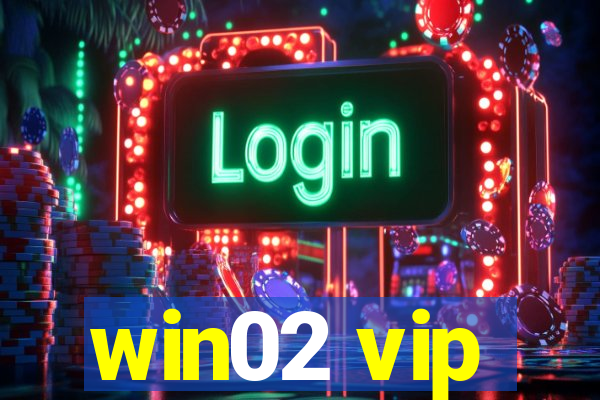 win02 vip