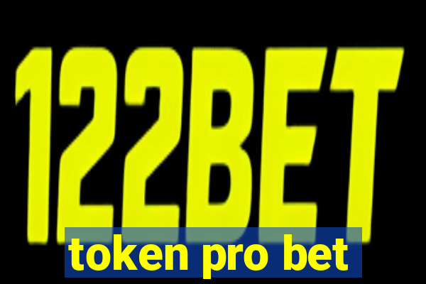 token pro bet