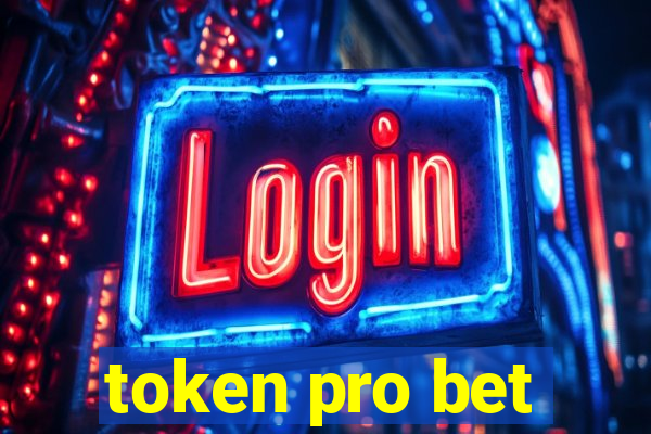 token pro bet