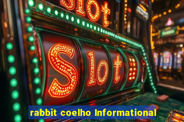 rabbit coelho Informational