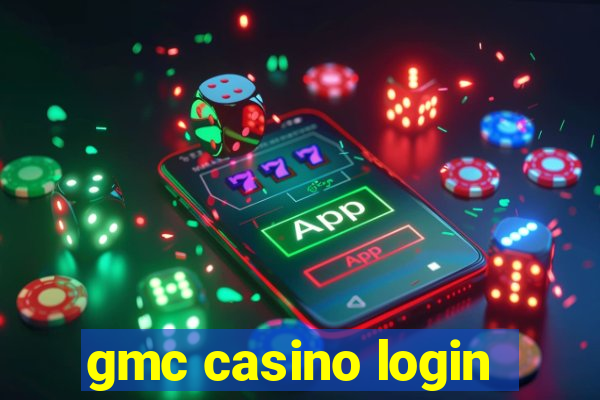 gmc casino login