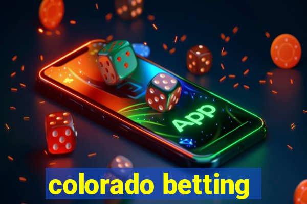 colorado betting