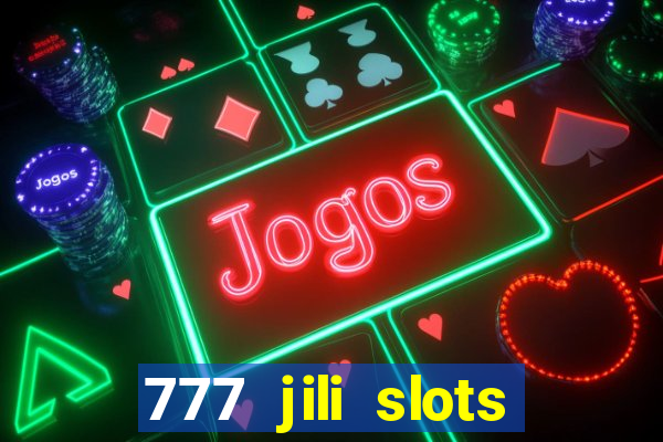 777 jili slots wild aces