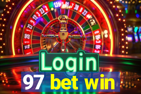 97 bet win