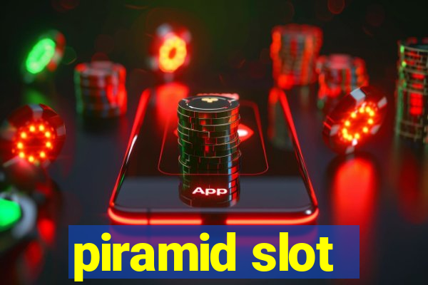 piramid slot