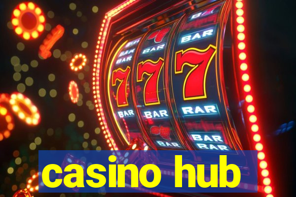 casino hub