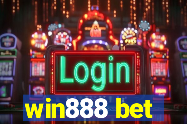 win888 bet