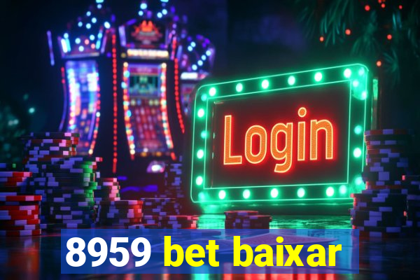 8959 bet baixar