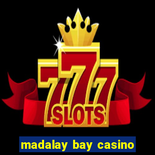 madalay bay casino