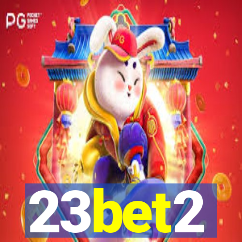 23bet2