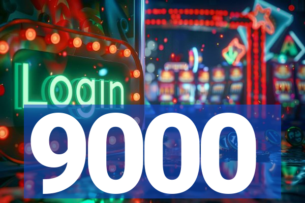 9000