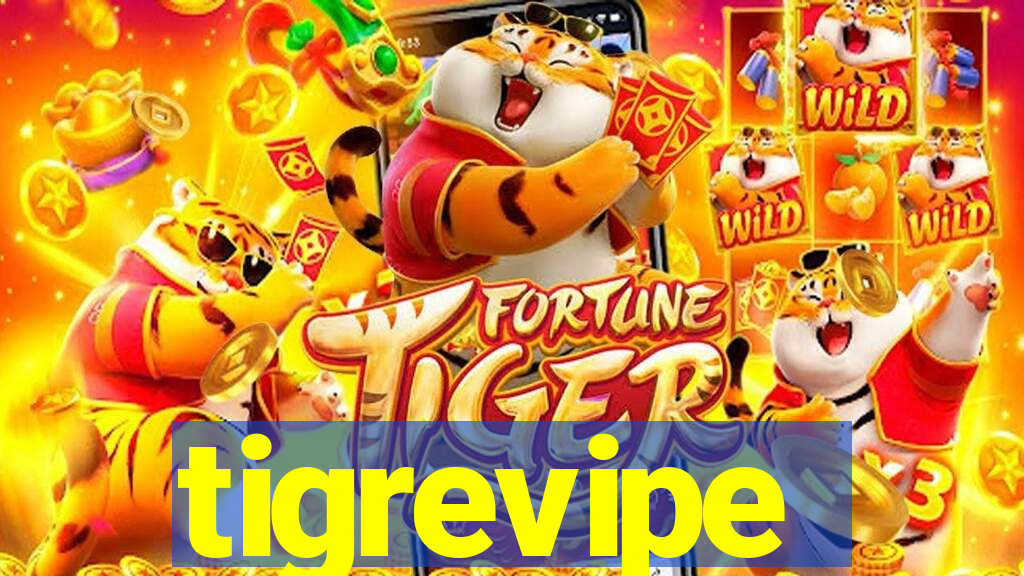 tigrevipe