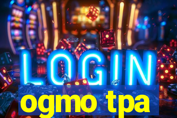 ogmo tpa