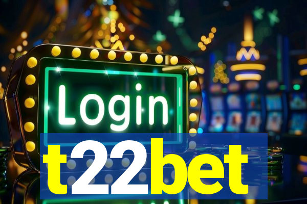 t22bet