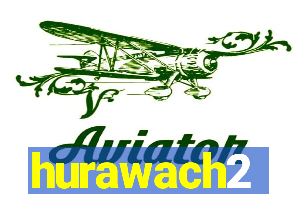 hurawach2