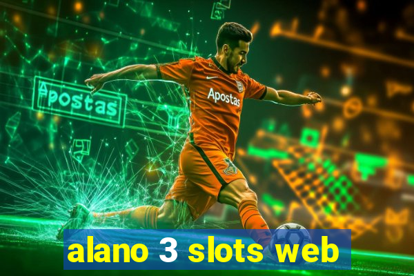 alano 3 slots web