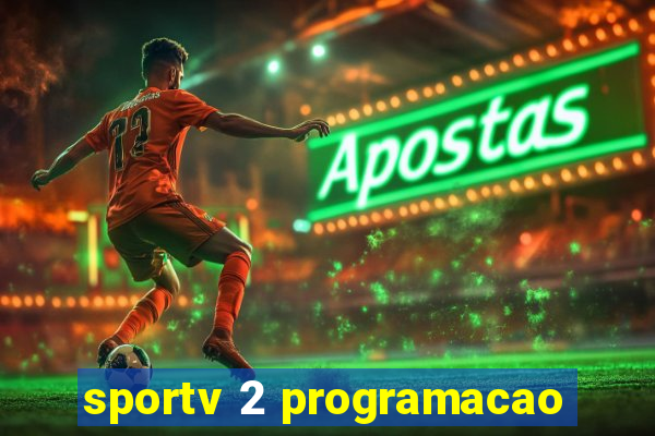 sportv 2 programacao