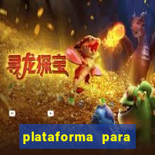 plataforma para jogar sem deposito