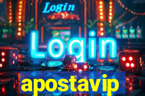 apostavip