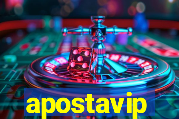 apostavip