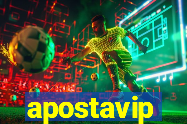 apostavip