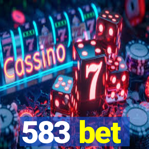 583 bet