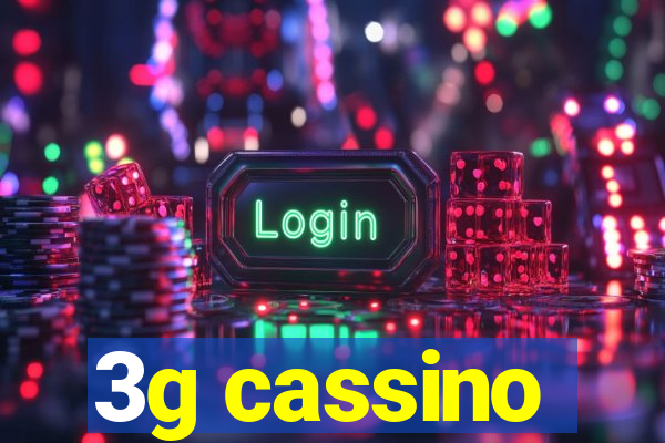 3g cassino