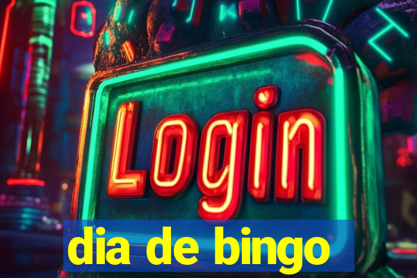 dia de bingo