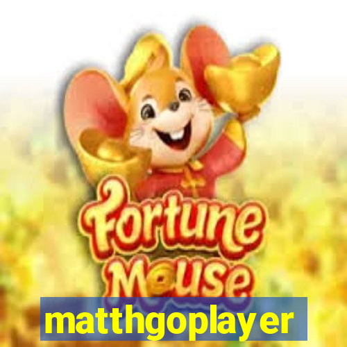 matthgoplayer