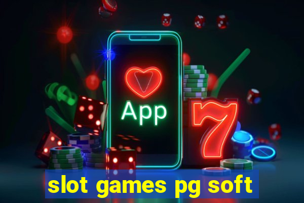 slot games pg soft