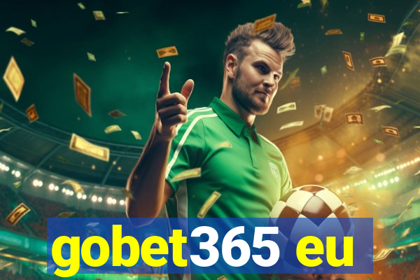 gobet365 eu