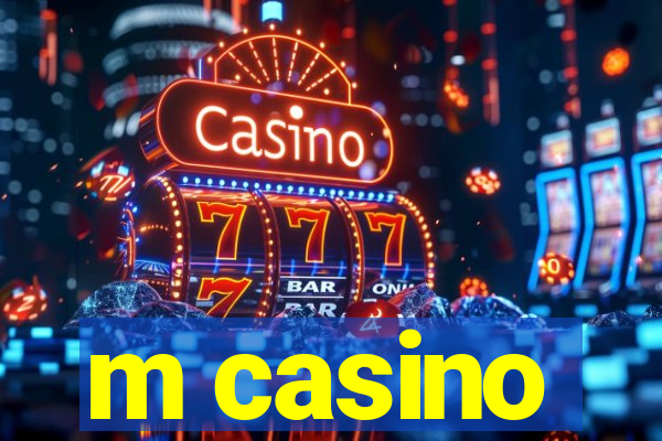 m casino