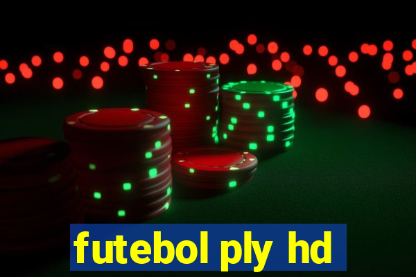 futebol ply hd