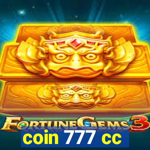 coin 777 cc